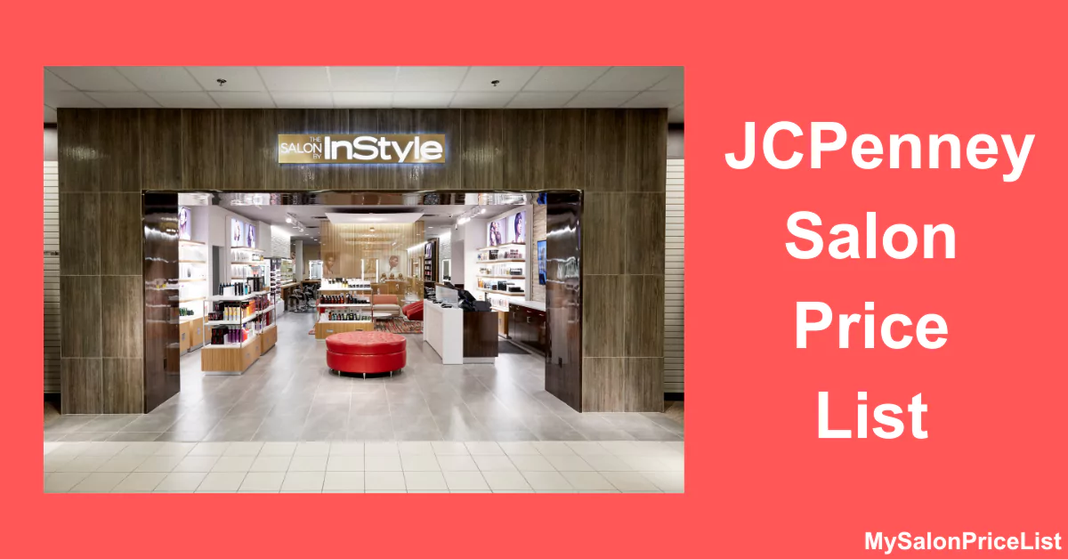 JCPenney Salon Price List 
