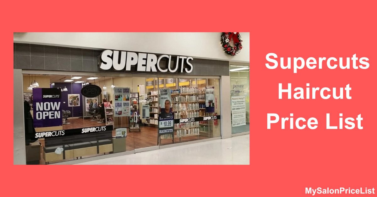 Supercuts Haircut Price List