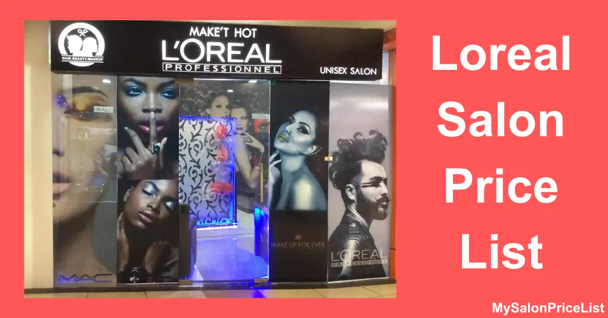 Loreal salon price list